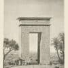 Description de l'égypte (Description of Egypt)  Pl. 6, View of the Northern Gate